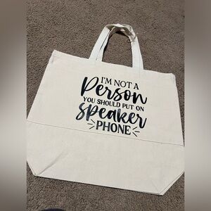 Canvas Tote Bag with Fun Quote